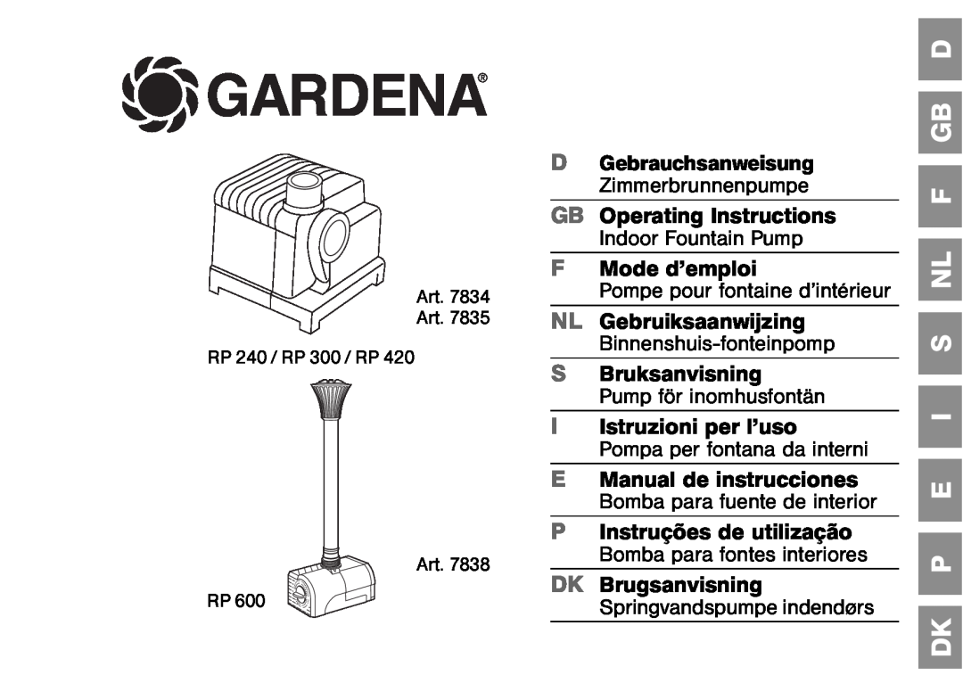 Gardena RP 420, RP 300, RP 600 operating instructions P E I S Nl F Gb D, Gardena, GB Operating Instructions, FMode d’emploi 