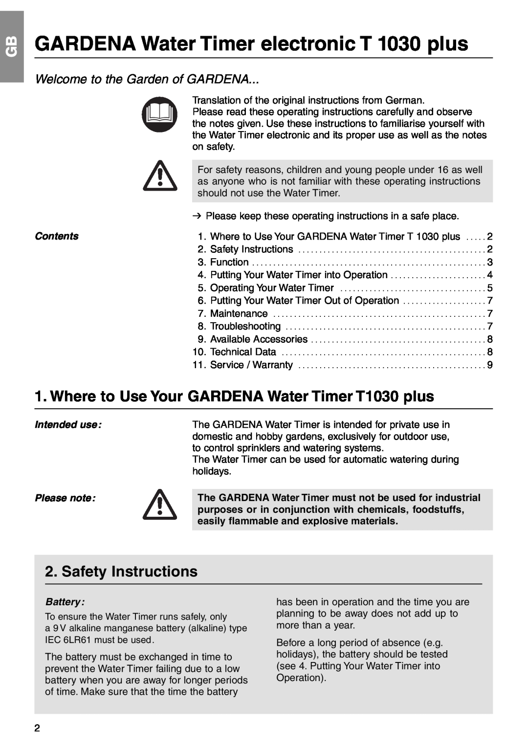 Gardena T 1030 Plus Safety Instructions, Contents, Intended use, Please note, Battery, Welcome to the Garden of GARDENA 