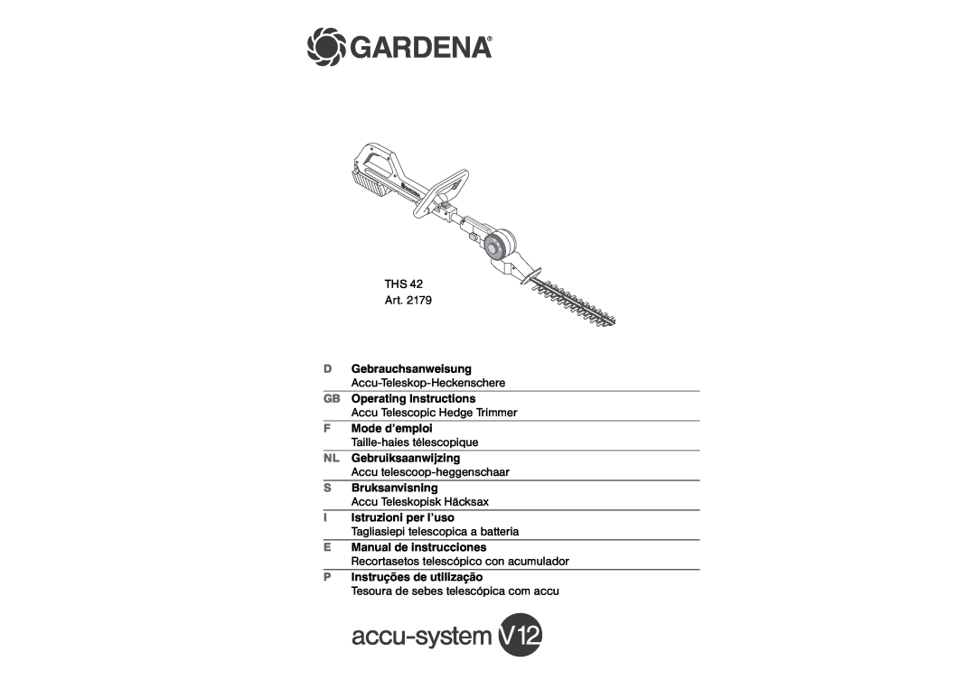 Gardena THS 42 operating instructions D Gebrauchsanweisung, GB Operating Instructions, F Mode d’emploi, S Bruksanvisning 
