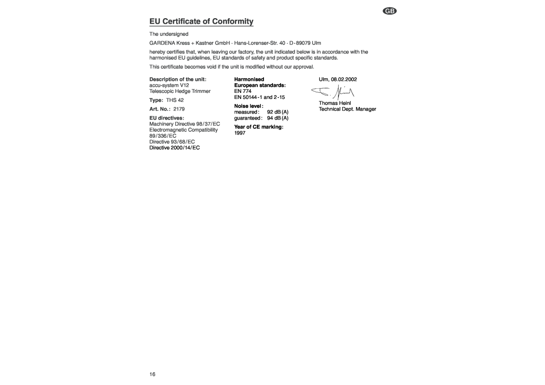 Gardena THS 42 EU Certificate of Conformity, Description of the unit accu-system V12 Telescopic Hedge Trimmer 