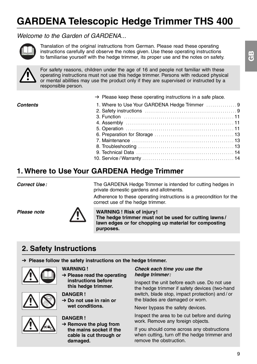 Gardena THS400 manual Where to Use Your Gardena Hedge Trimmer, Safety Instructions 