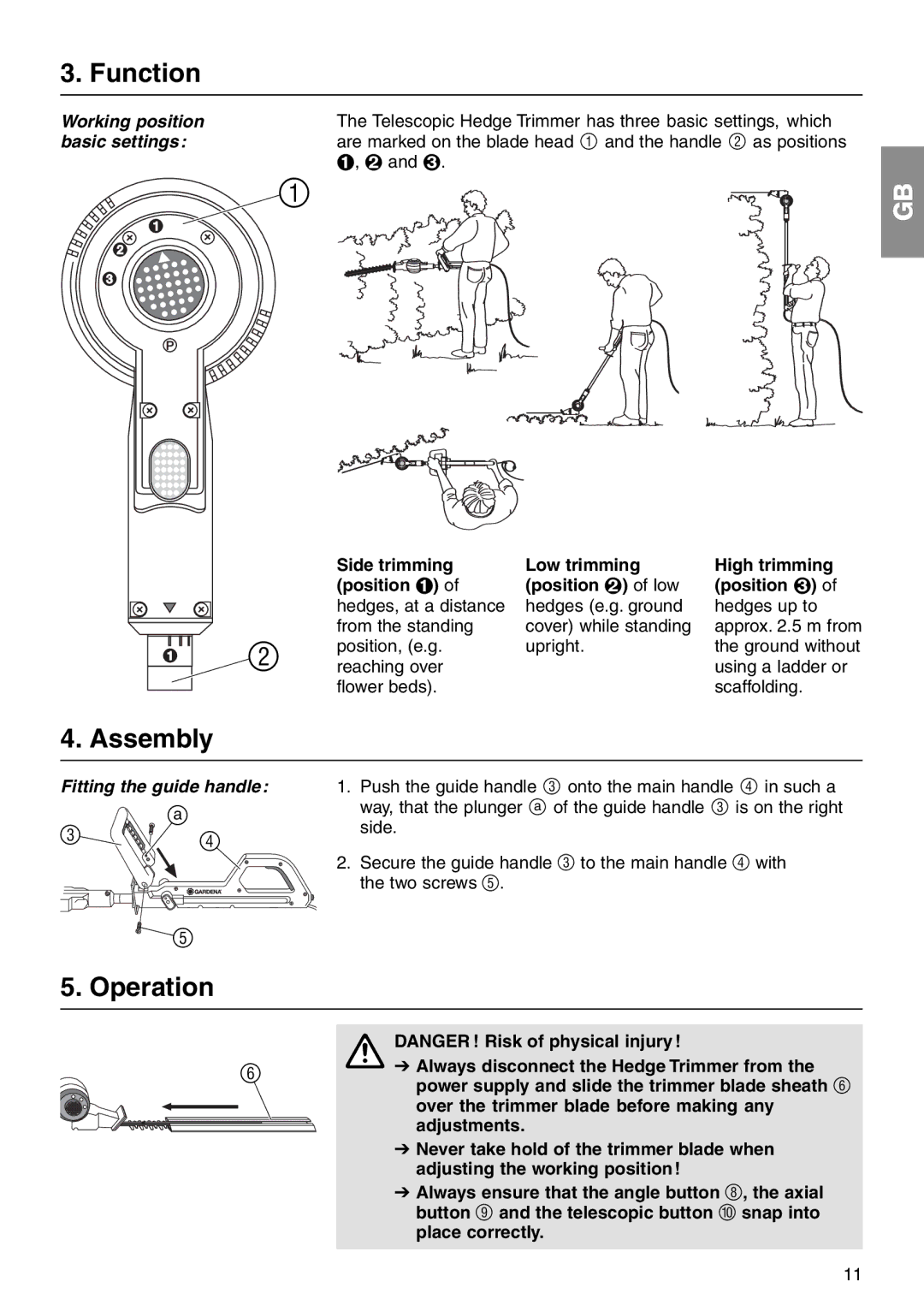 Gardena THS400 manual Function, Assembly, Operation 