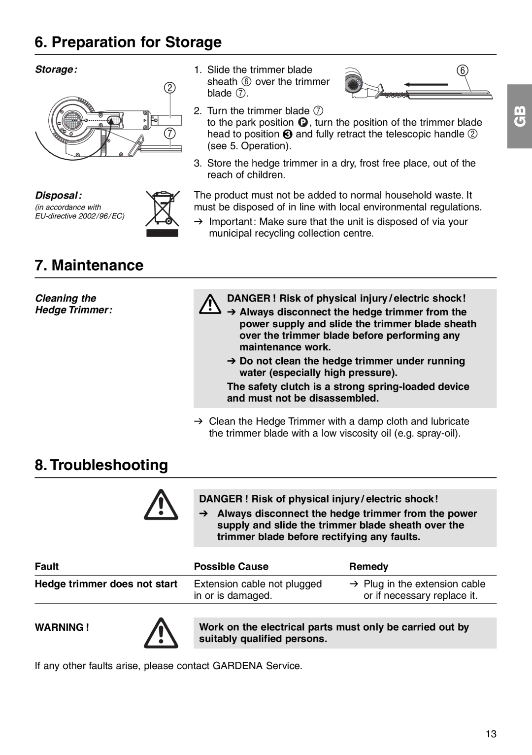 Gardena THS400 manual Preparation for Storage, Maintenance, Troubleshooting, Storage Disposal, Cleaning Hedge Trimmer 