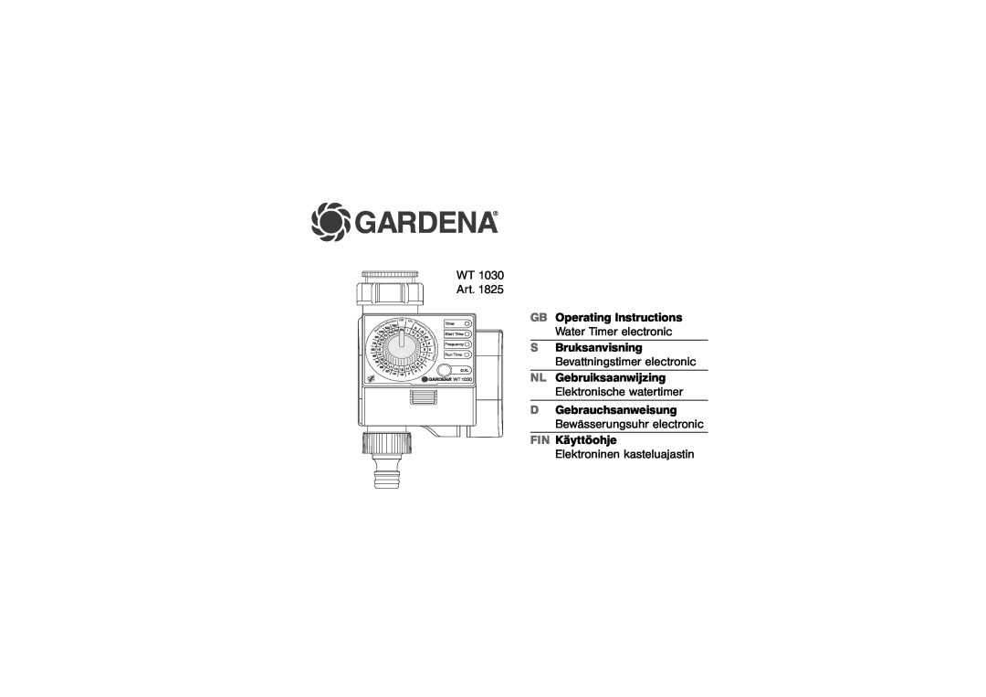 Gardena WT1030 operating instructions Gardena, WT Art, GB Operating Instructions, Water Timer electronic, S Bruksanvisning 