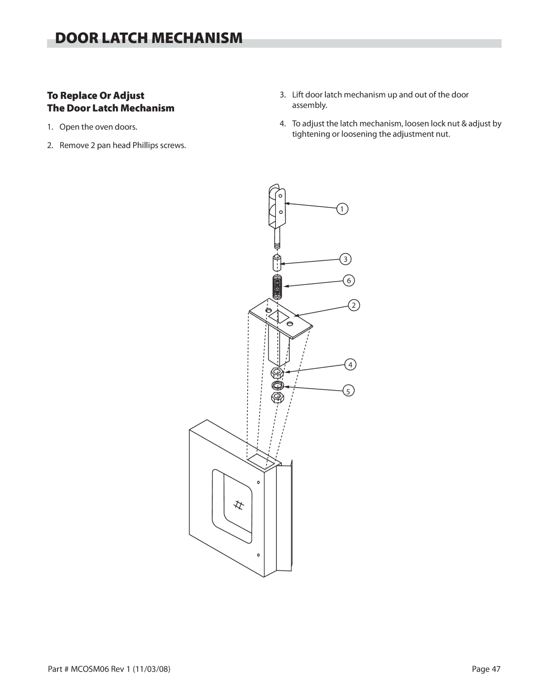 Garland 200 service manual To Replace Or Adjust Door Latch Mechanism 