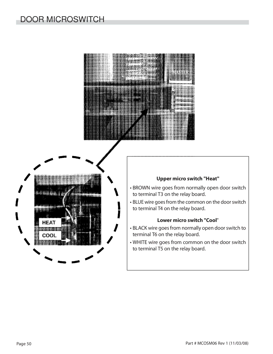 Garland 200 service manual Door Microswitch, Upper micro switch Heat, Lower micro switch Cool 