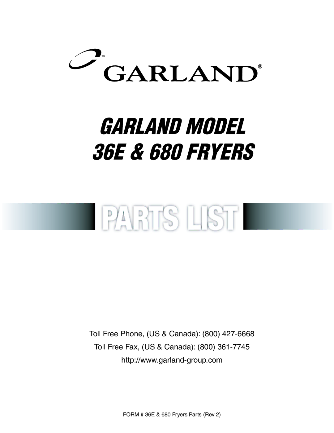 Garland 680-31FBL, 680-31SFBL manual Garland Model 36E & 680 Fryers 