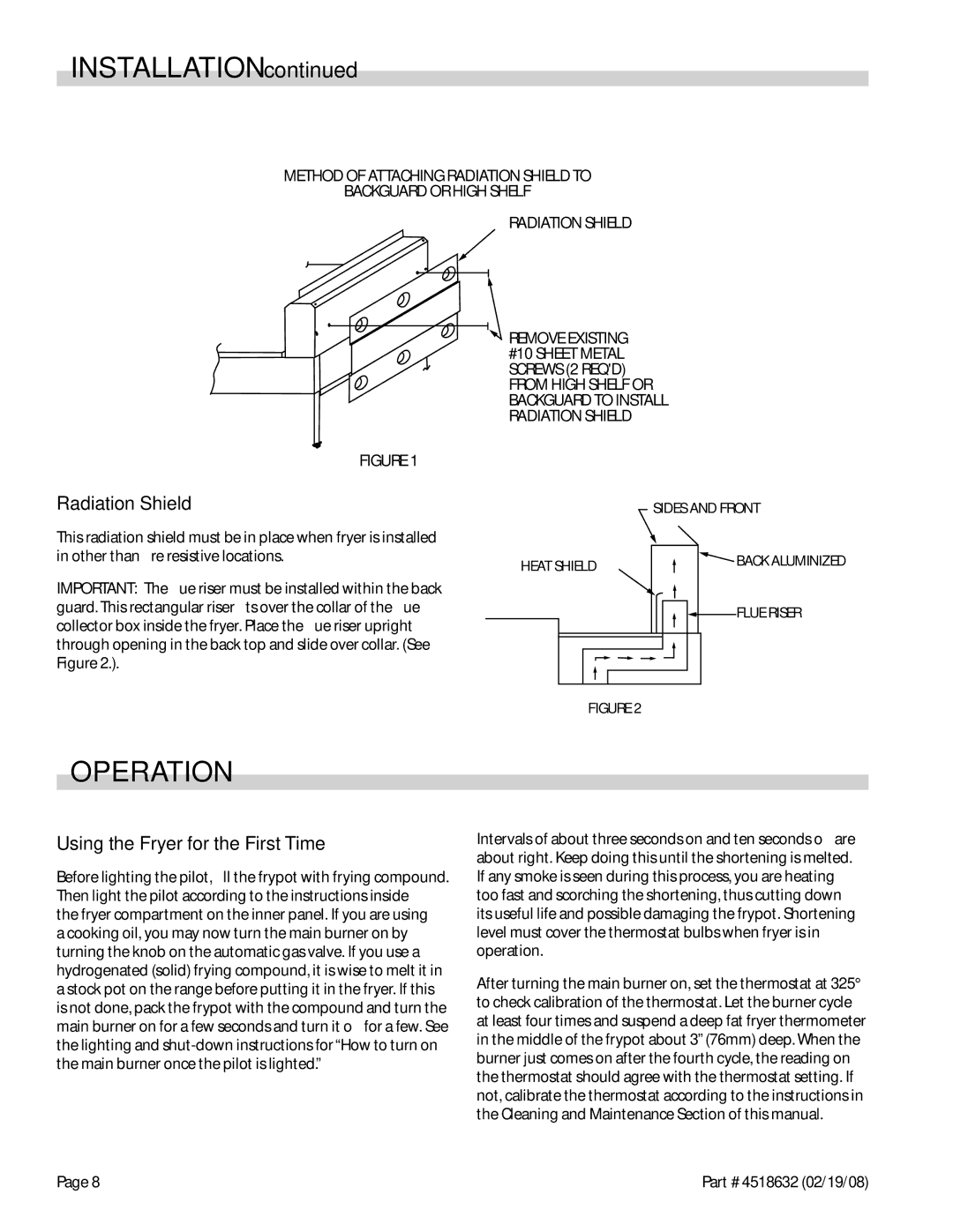 Garland C836-1-35F Operation, Radiation Shield, Using the Fryer for the First Time, Be installed Within the back 