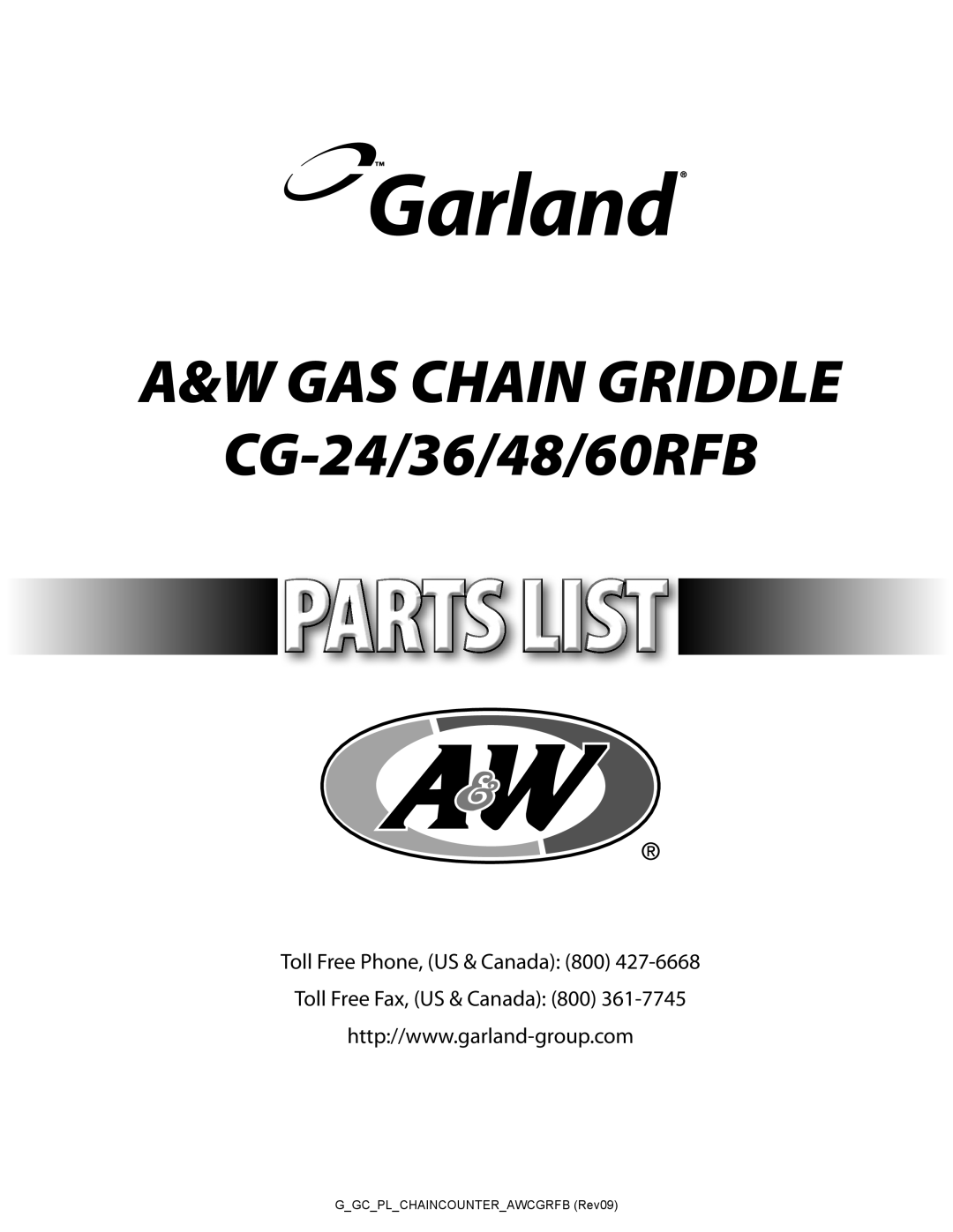 Garland manual A&W GAS CHAIN GRIDDLE CG-24/36/48/60RFB, Toll Free Phone, US & Canada, Toll Free Fax, US & Canada 