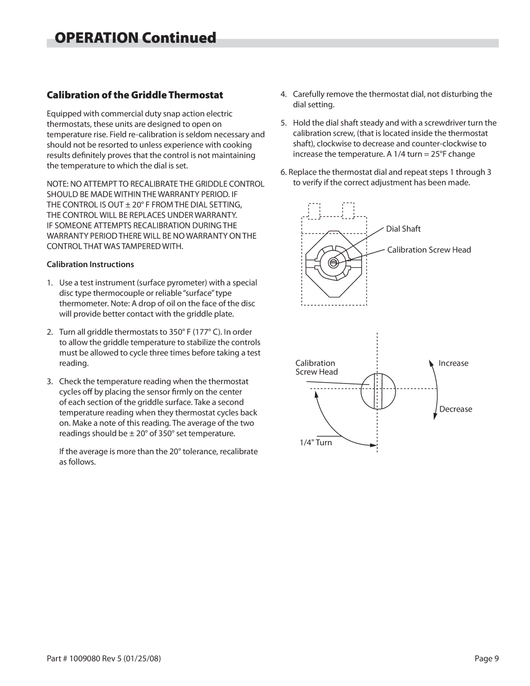 Garland E24-36G, E24-72G, E24-48G, E24-60G, E24-24G, E24-12H Calibration of the Griddle Thermostat, Calibration Instructions 