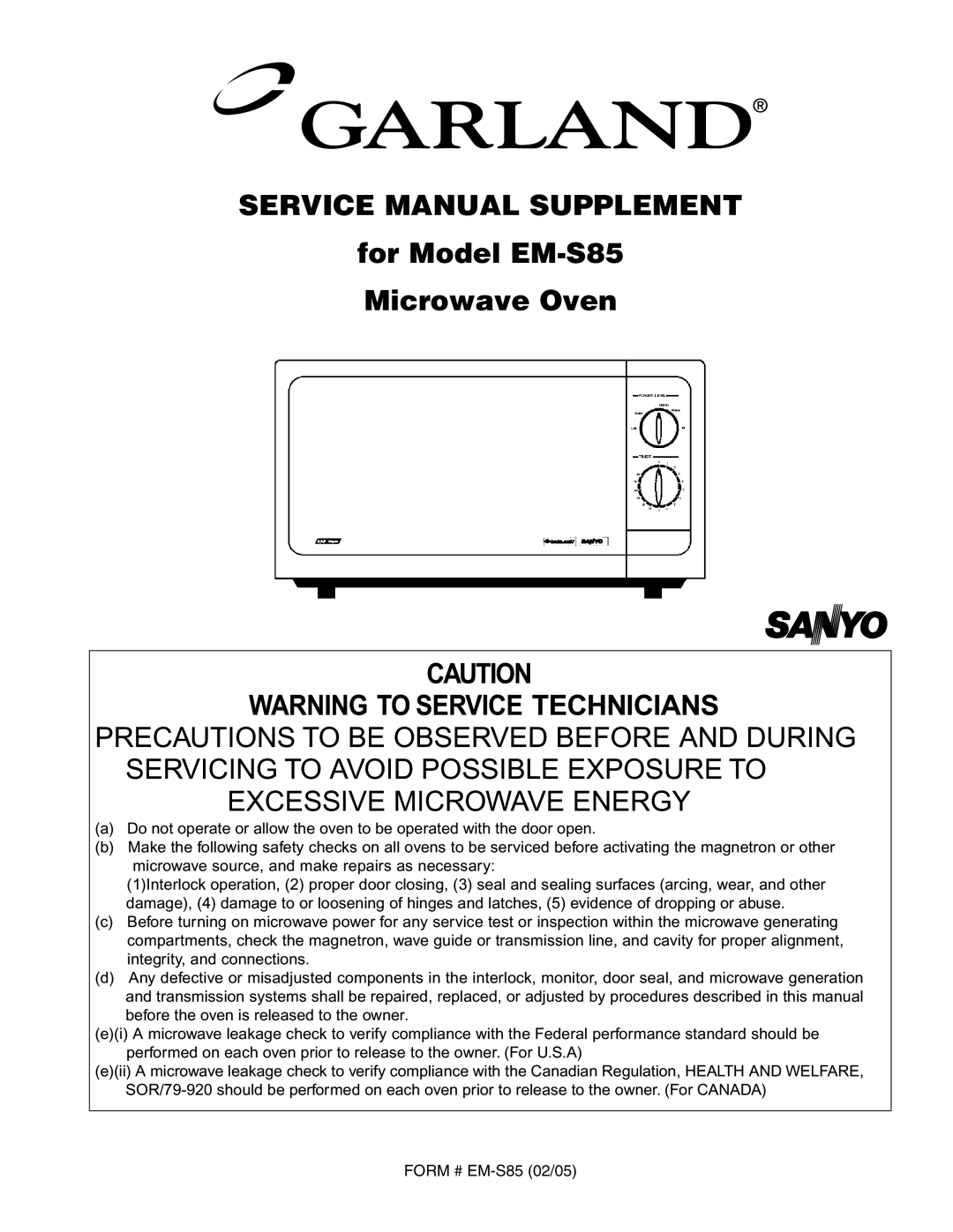 Garland service manual Service Manual Supplement, for Model EM-S85Microwave Oven, Warning To Service Technicians 