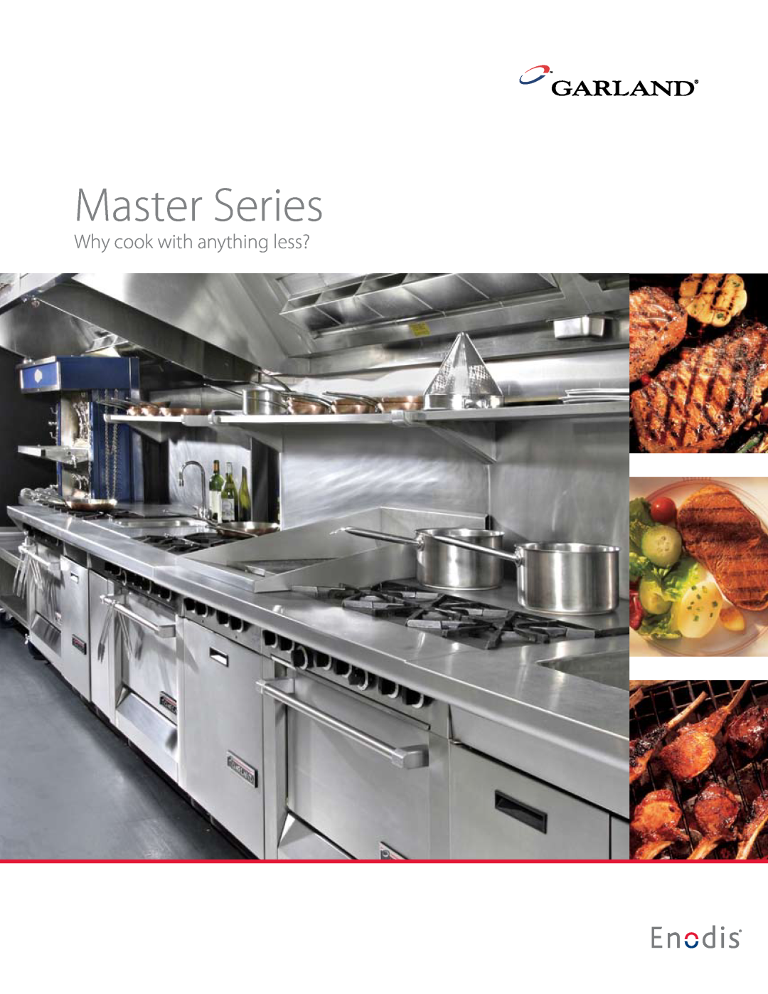 Garland Master Series manual Why cook with anything less? 