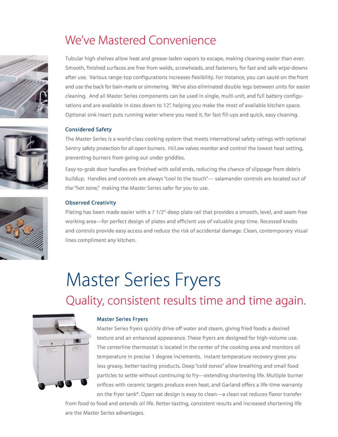 Garland manual Master Series Fryers, We’ve Mastered Convenience, Quality, consistent results time and time again 
