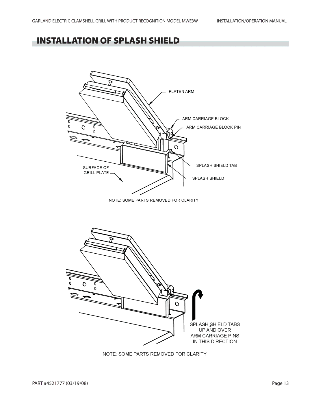 Garland MWE3W operation manual Installation of Splash Shield 