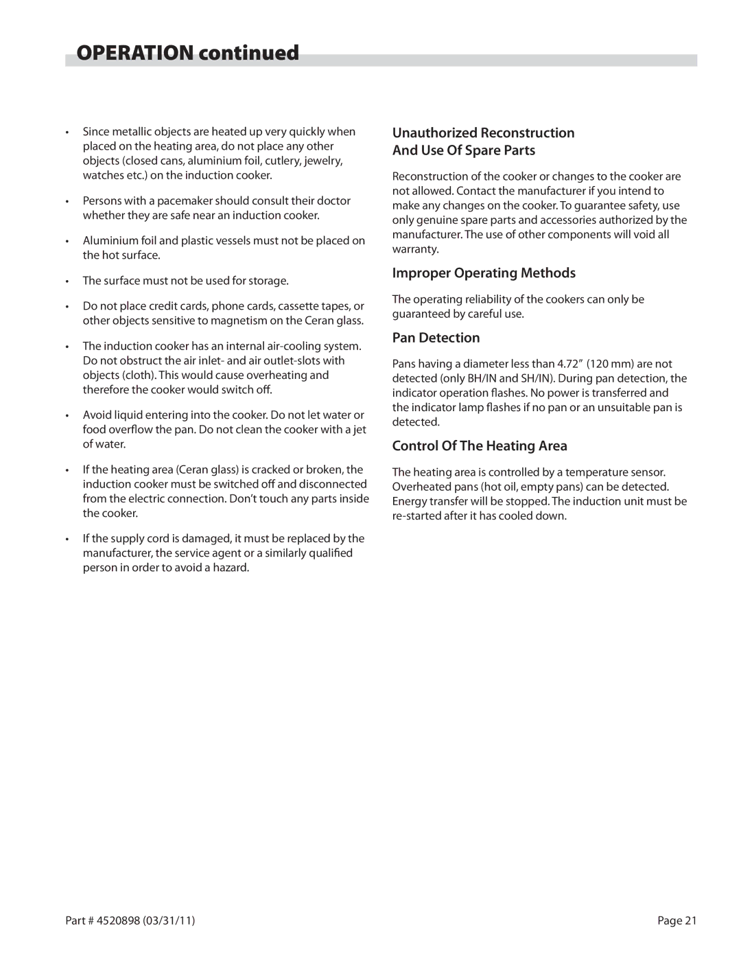 Garland SH/IN 3500, SH/IN 5000 Unauthorized Reconstruction Use Of Spare Parts, Improper Operating Methods, Pan Detection 