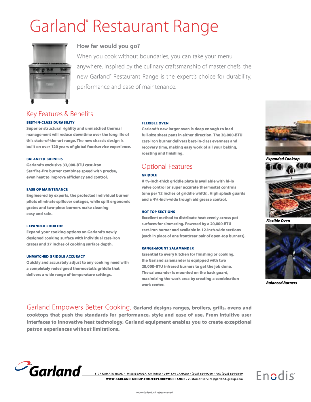 Garland TM Garland Restaurant Range, Key Features & Benefits, Optional Features, How far would you go?, Expanded Cooktop 