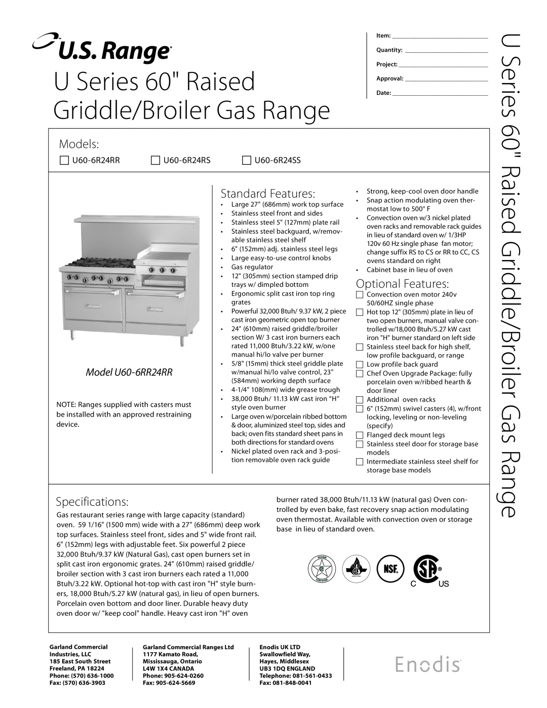 Garland specifications U Series 60 Raised, Raised Griddle/Broiler Gas Range, Models, Standard Features 