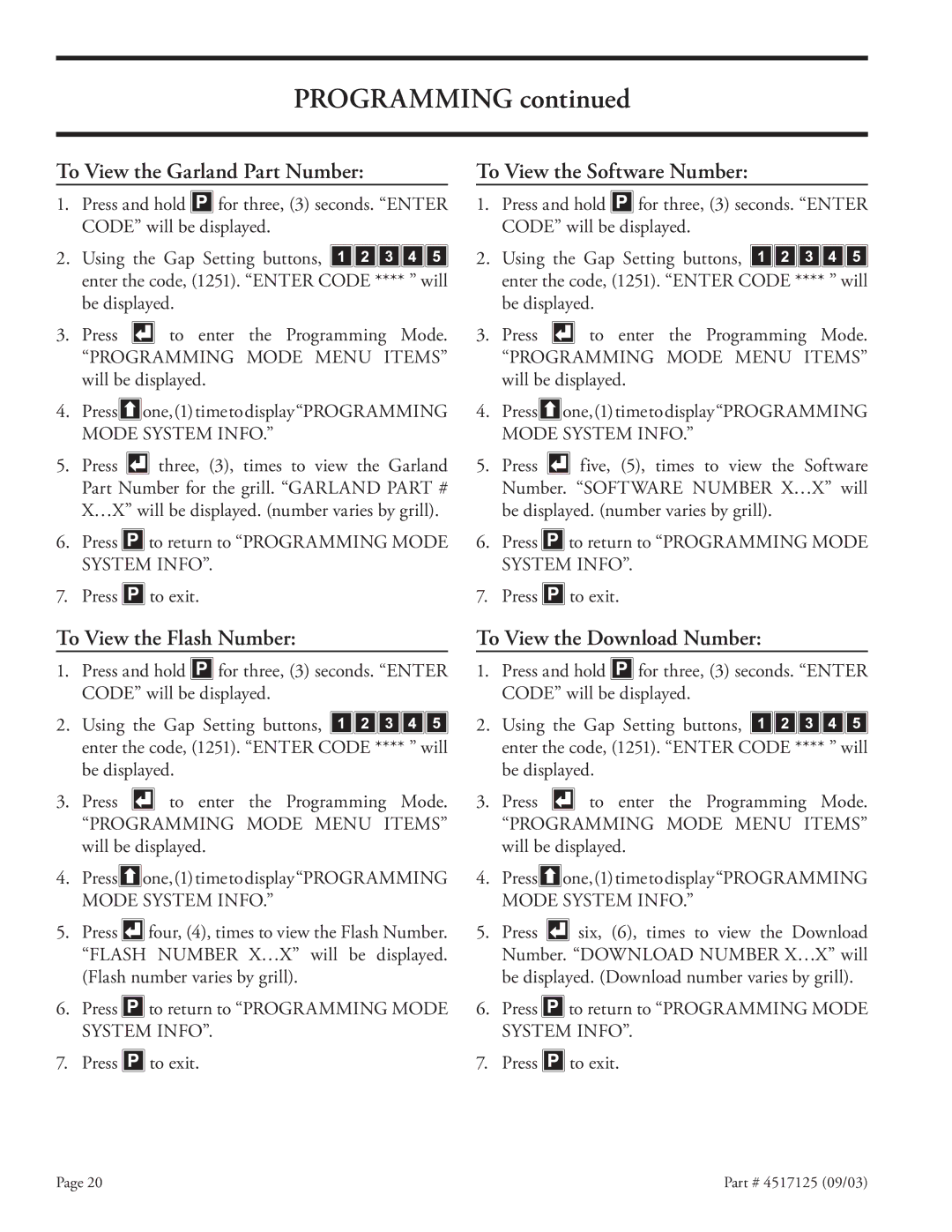 Garland XE36, XE24 To View the Garland Part Number, To View the Software Number, To View the Flash Number 