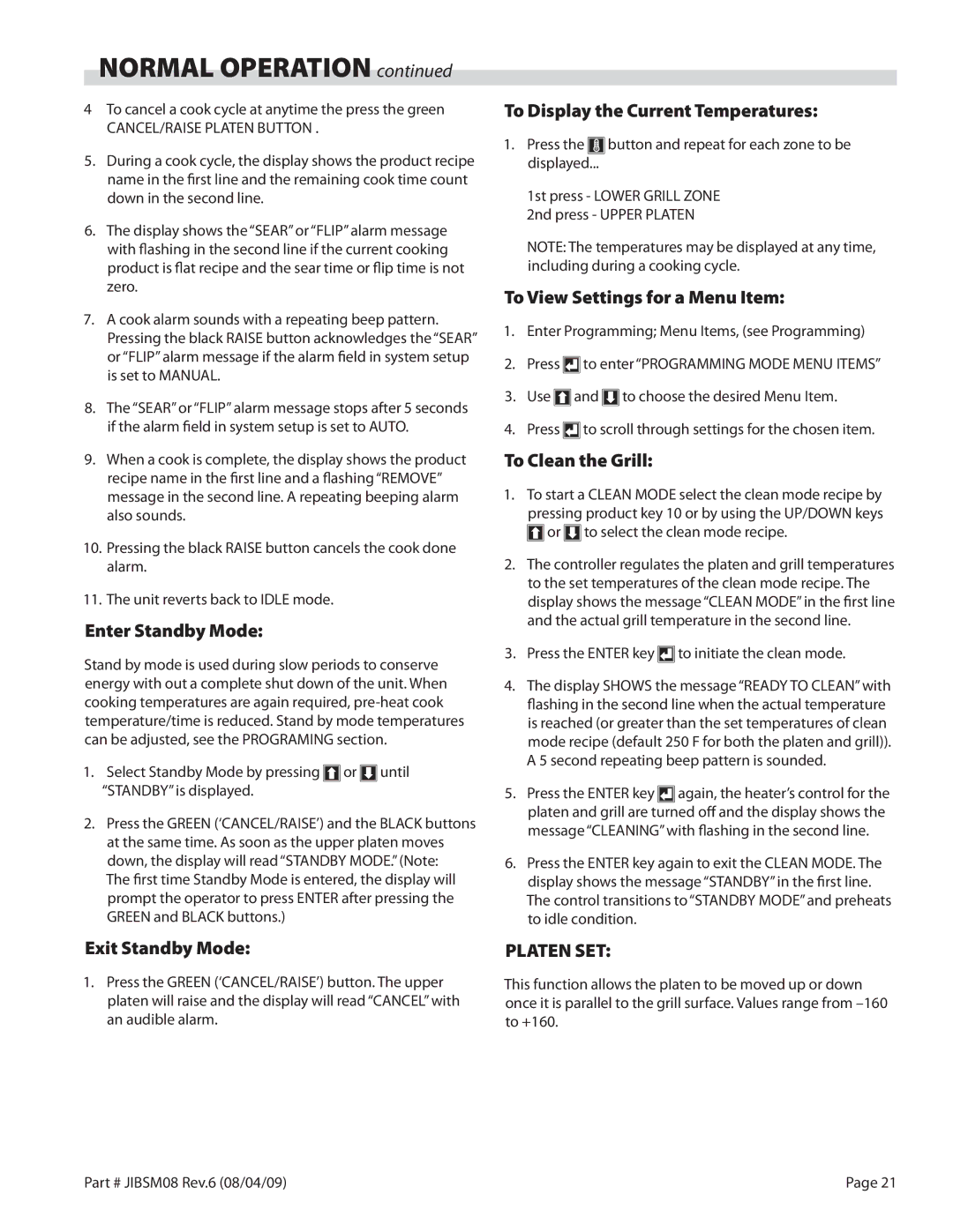 Garland XG24-JIB, XG36-JIB service manual Normal Operation 