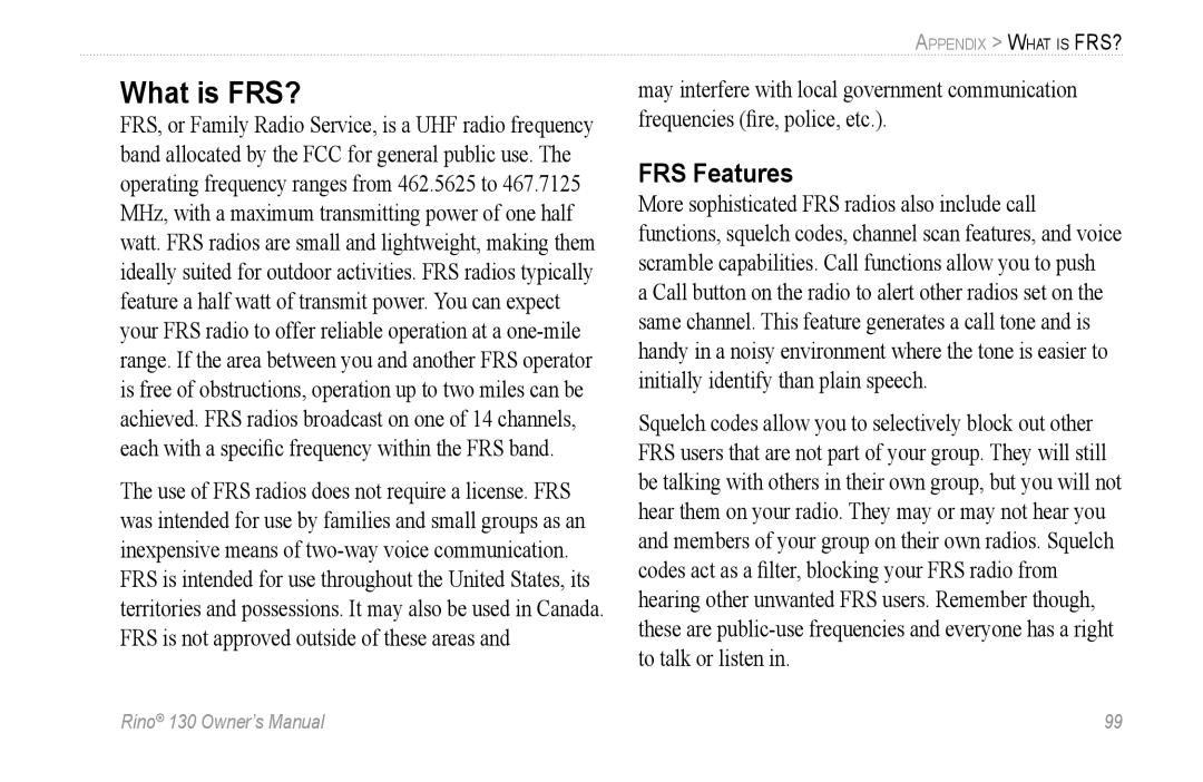 Garmin 130 owner manual What is FRS?, FRS Features 