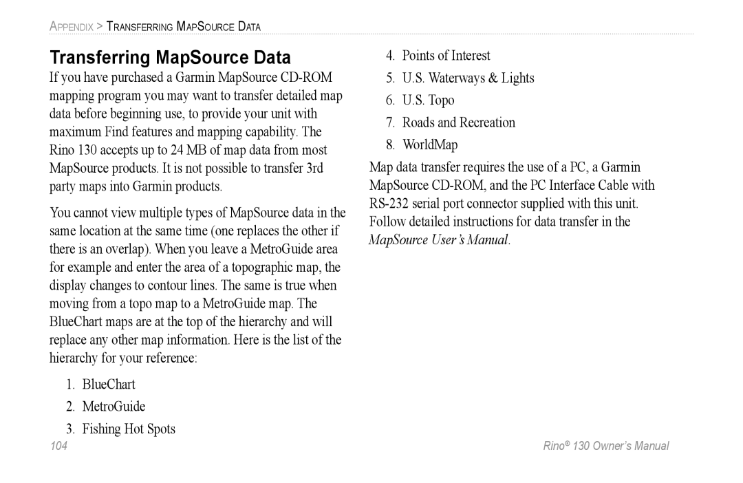 Garmin 130 owner manual Transferring MapSource Data 