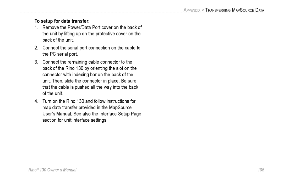 Garmin 130 owner manual To setup for data transfer 
