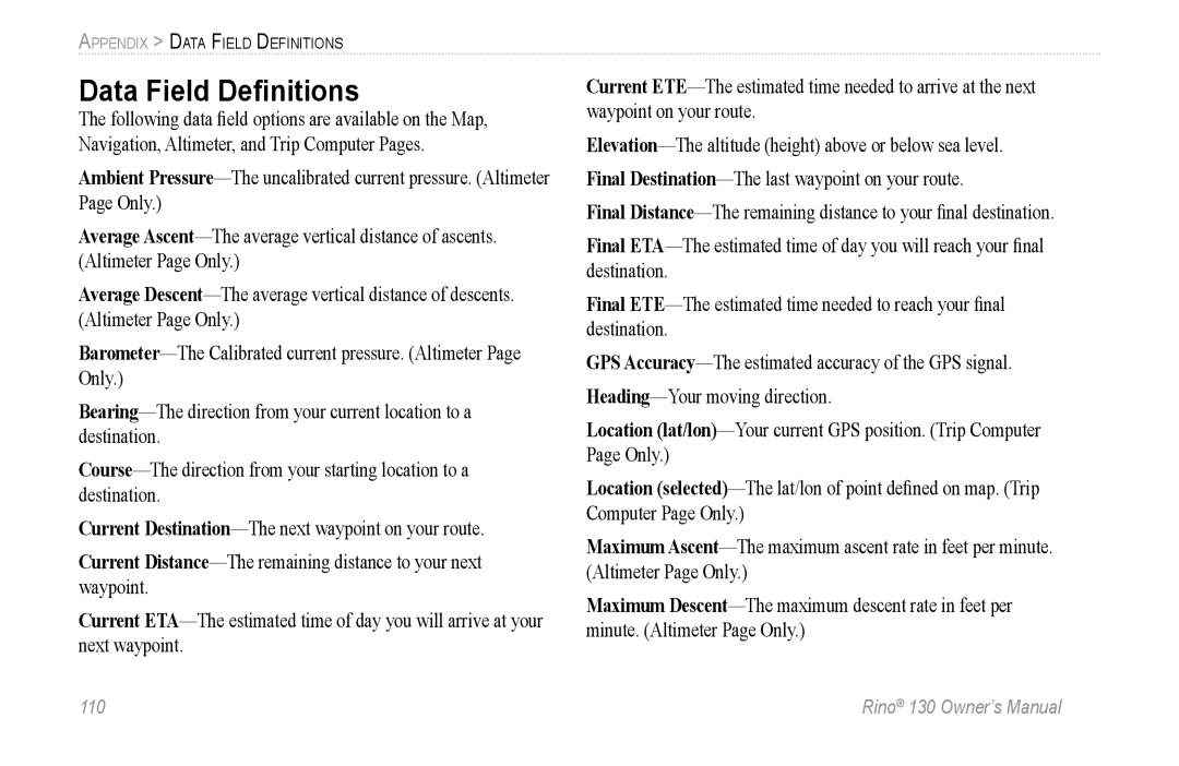 Garmin 130 owner manual Data Field Deﬁnitions 