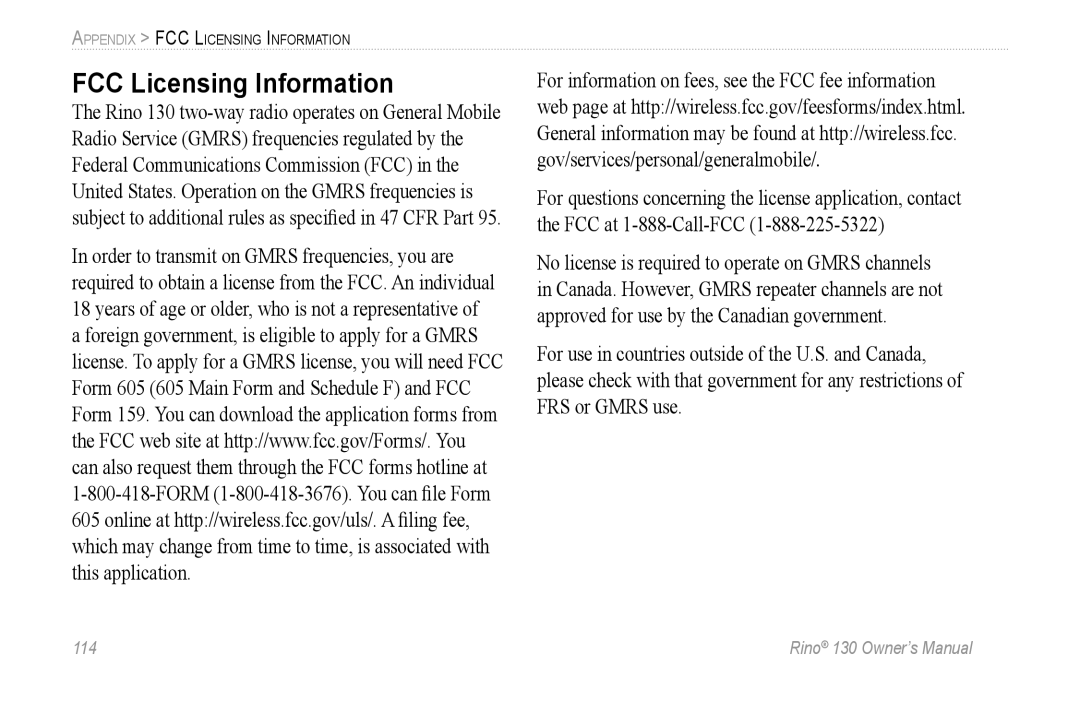 Garmin 130 owner manual FCC Licensing Information 