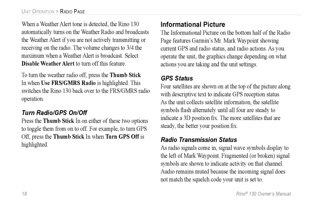 Garmin 130 owner manual Informational Picture, Turn Radio/GPS On/Off 