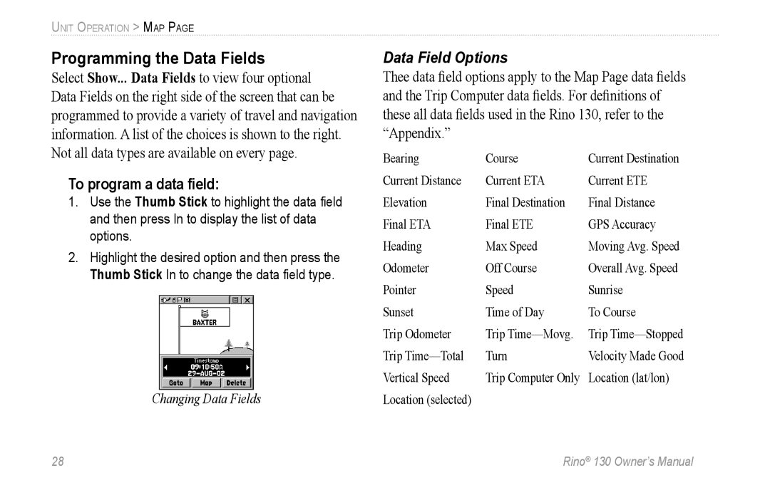 Garmin 130 owner manual Programming the Data Fields, To program a data ﬁeld 