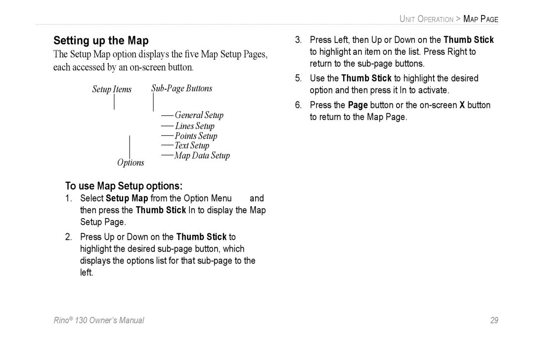 Garmin 130 owner manual Setting up the Map, To use Map Setup options 