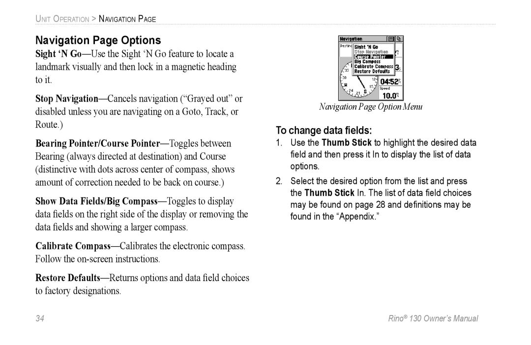 Garmin 130 owner manual Navigation Page Options, To change data ﬁelds 