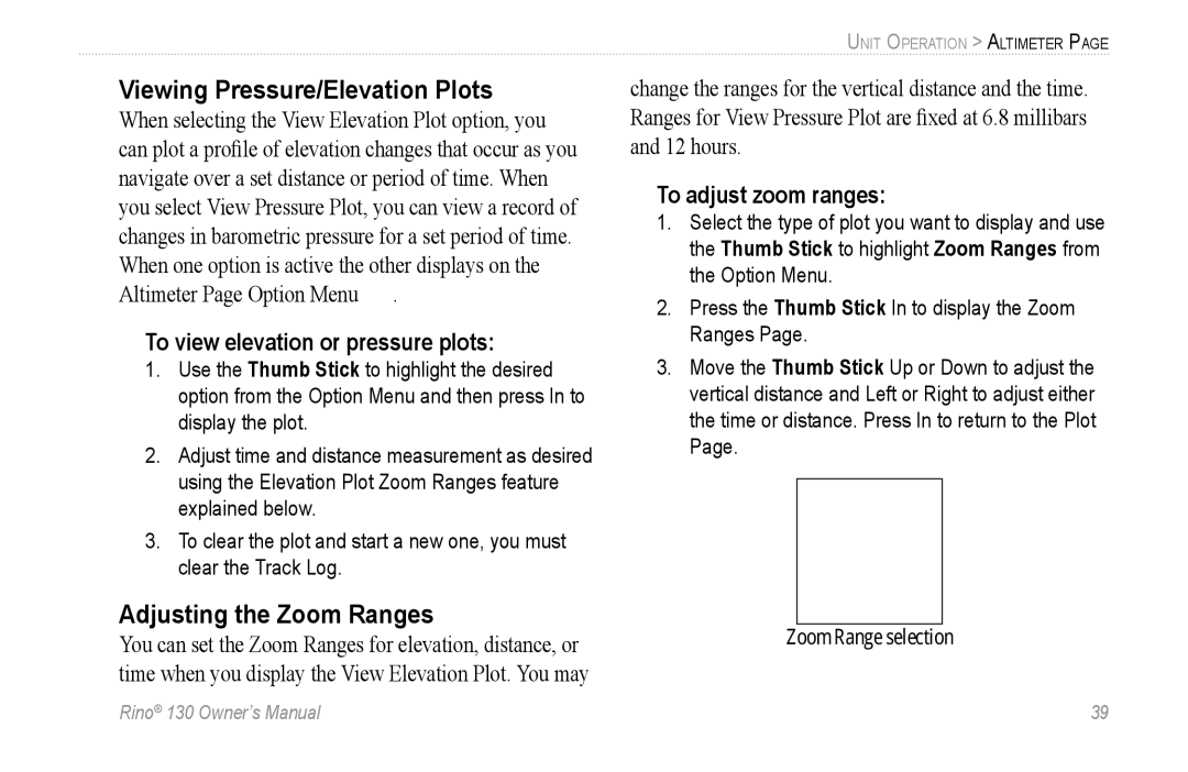 Garmin 130 owner manual Viewing Pressure/Elevation Plots, Adjusting the Zoom Ranges, To view elevation or pressure plots 