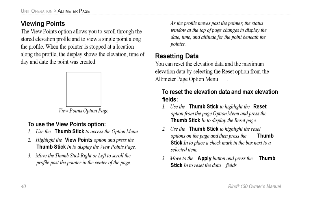 Garmin 130 owner manual Viewing Points, Resetting Data, To use the View Points option 