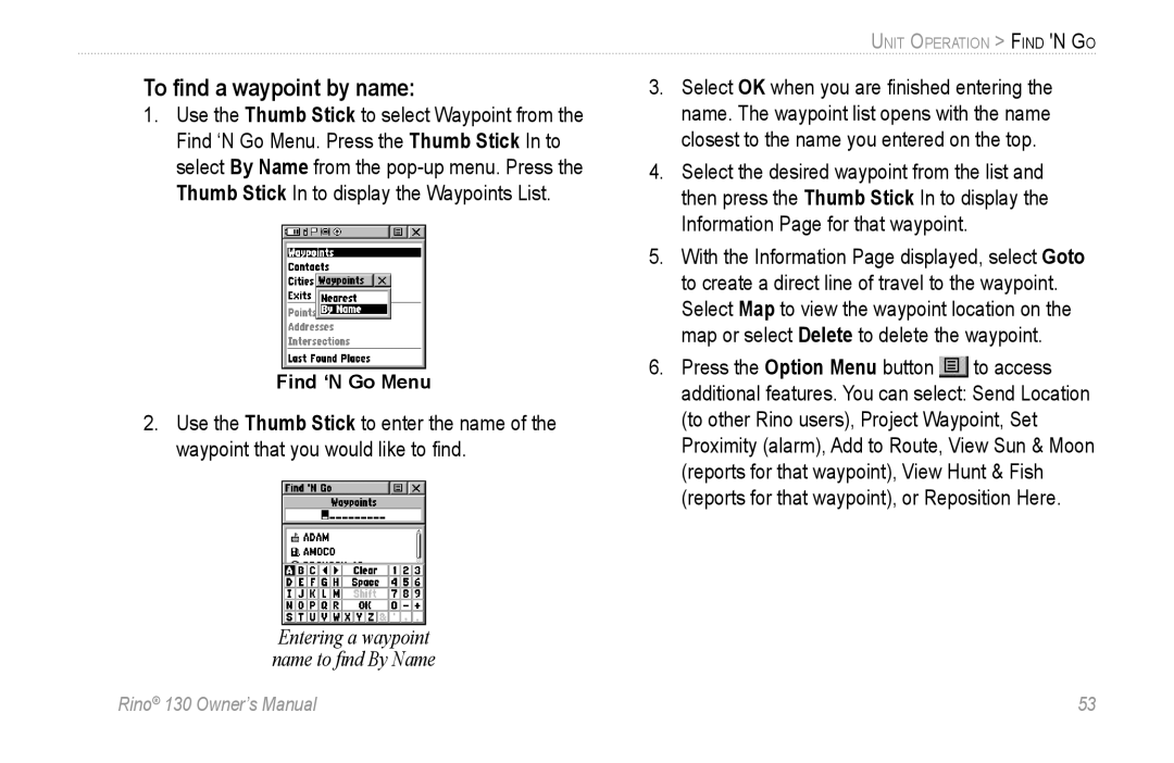 Garmin 130 owner manual To ﬁnd a waypoint by name, Entering a waypoint name to ﬁnd By Name 