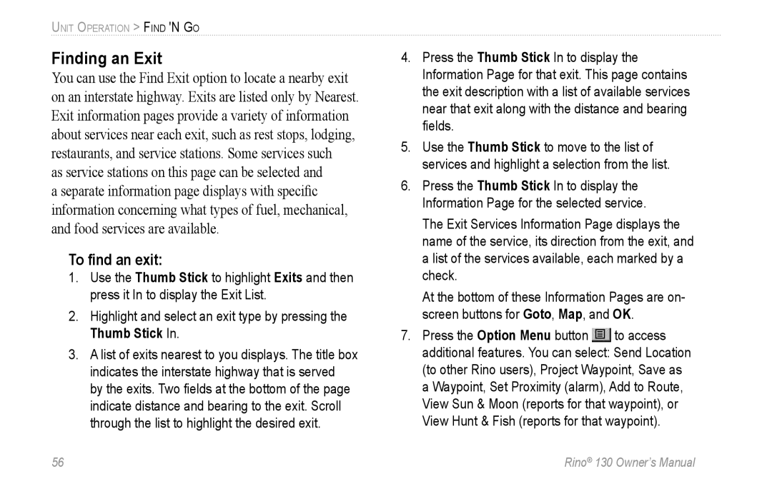 Garmin 130 owner manual Finding an Exit, To ﬁnd an exit 