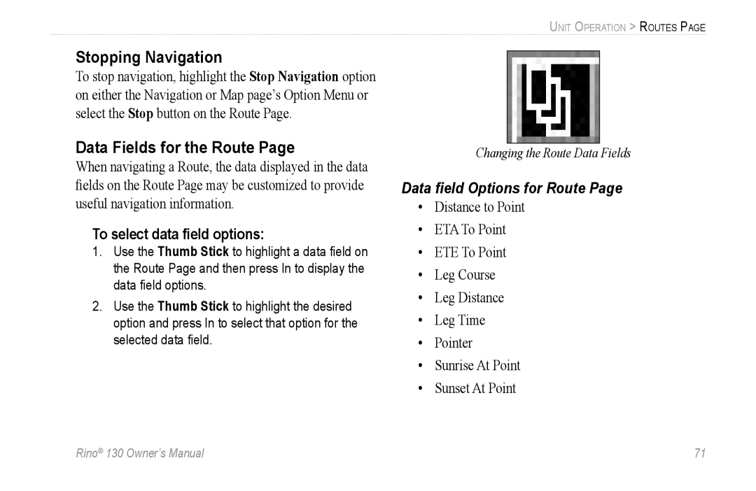 Garmin 130 owner manual Stopping Navigation, Data Fields for the Route, To select data ﬁeld options 