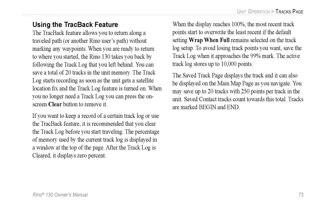 Garmin 130 owner manual Using the TracBack Feature 