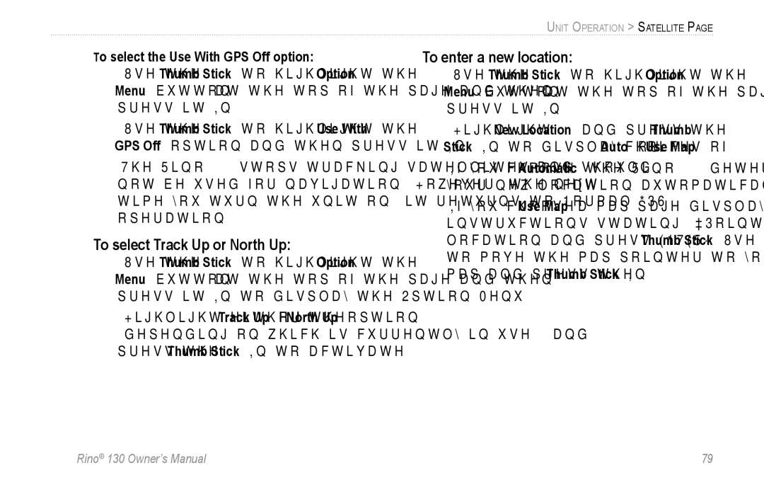 Garmin 130 owner manual To select Track Up or North Up, To enter a new location 