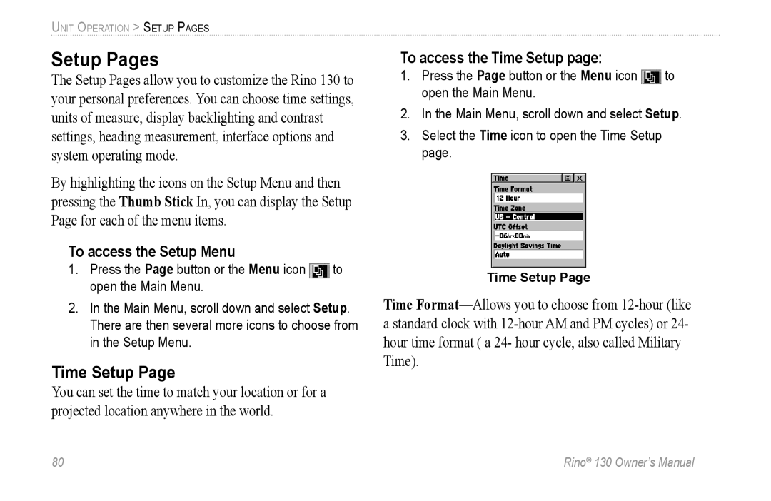 Garmin 130 owner manual Setup Pages, To access the Setup Menu, To access the Time Setup 