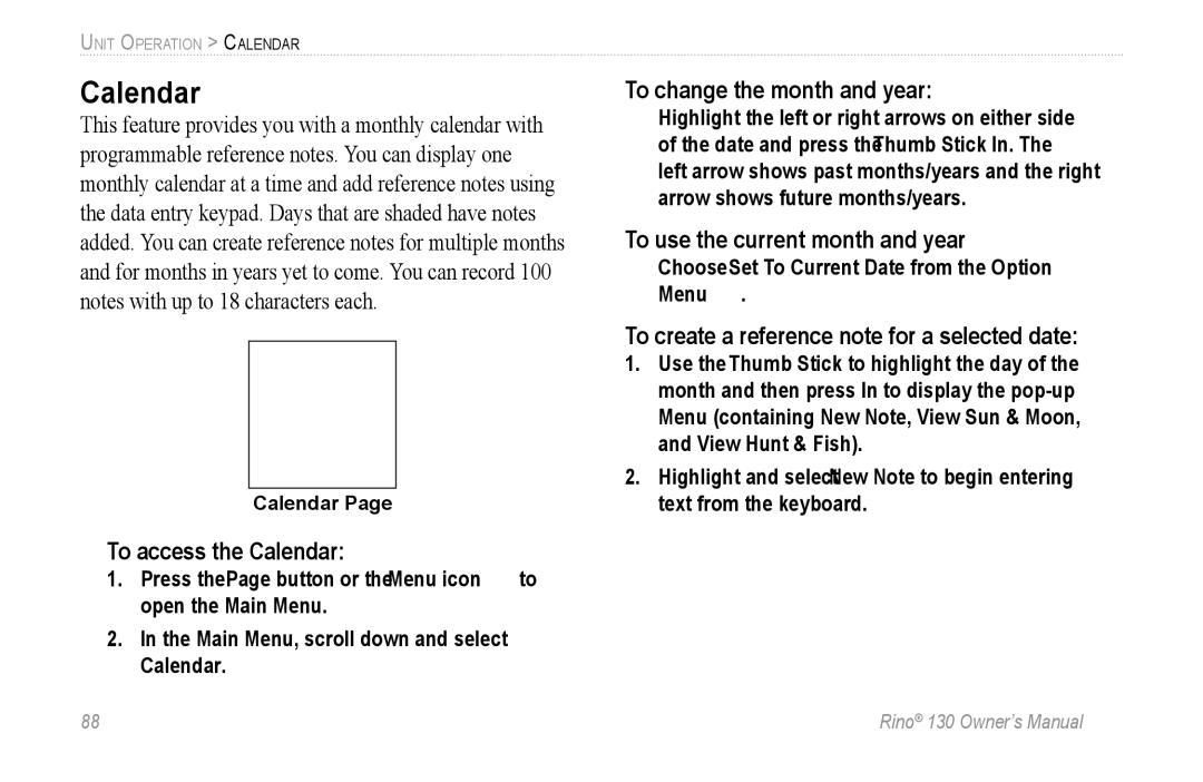 Garmin 130 owner manual To access the Calendar, To change the month and year, To use the current month and year 