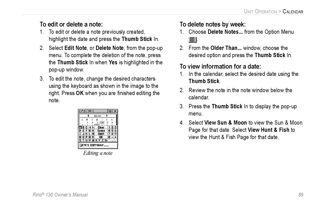 Garmin 130 owner manual To edit or delete a note, To delete notes by week, To view information for a date 