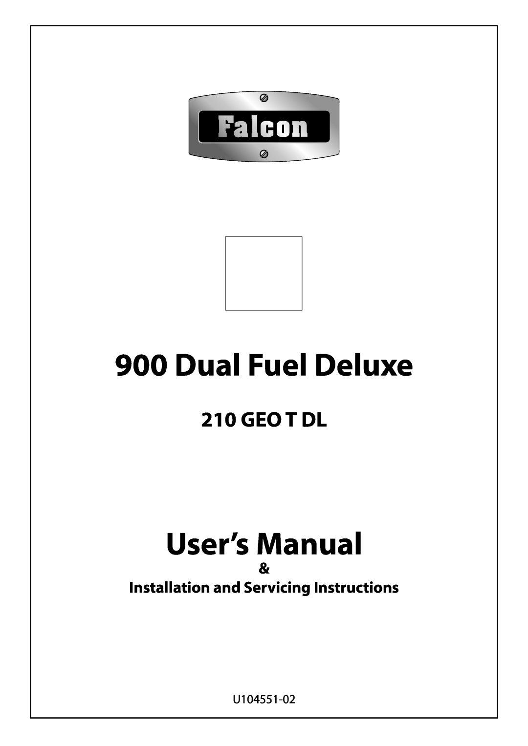 Garmin 210 GEO T DL user manual Installation and Servicing Instructions, Dual Fuel Deluxe, Geo T Dl 