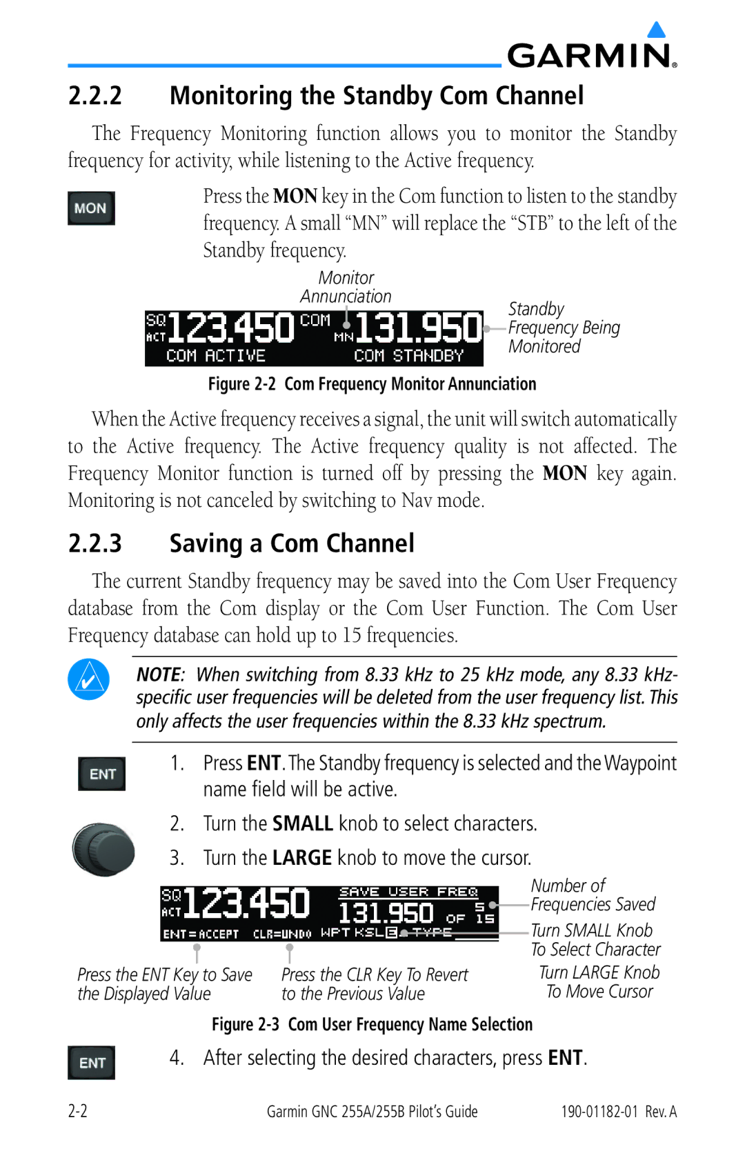 Garmin 255A Monitoring the Standby Com Channel, Saving a Com Channel, After selecting the desired characters, press ENT 