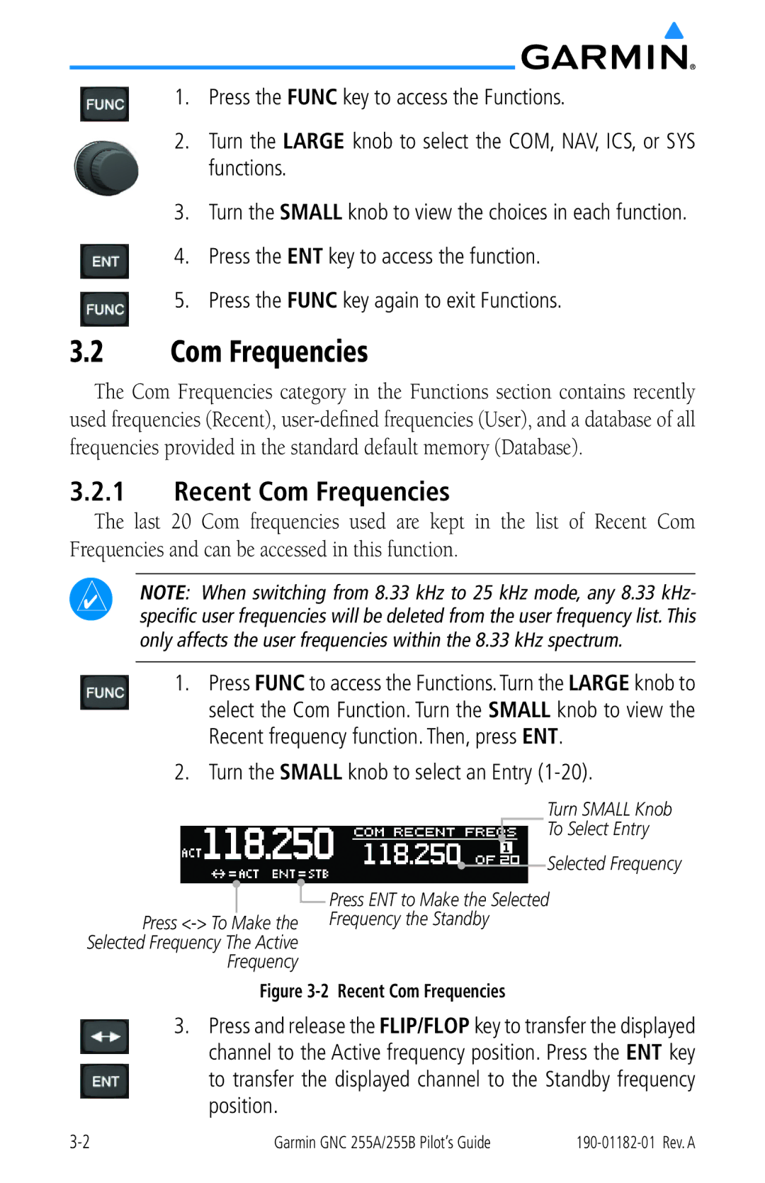 Garmin 255A manual Recent Com Frequencies, Turn the Small knob to select an Entry 