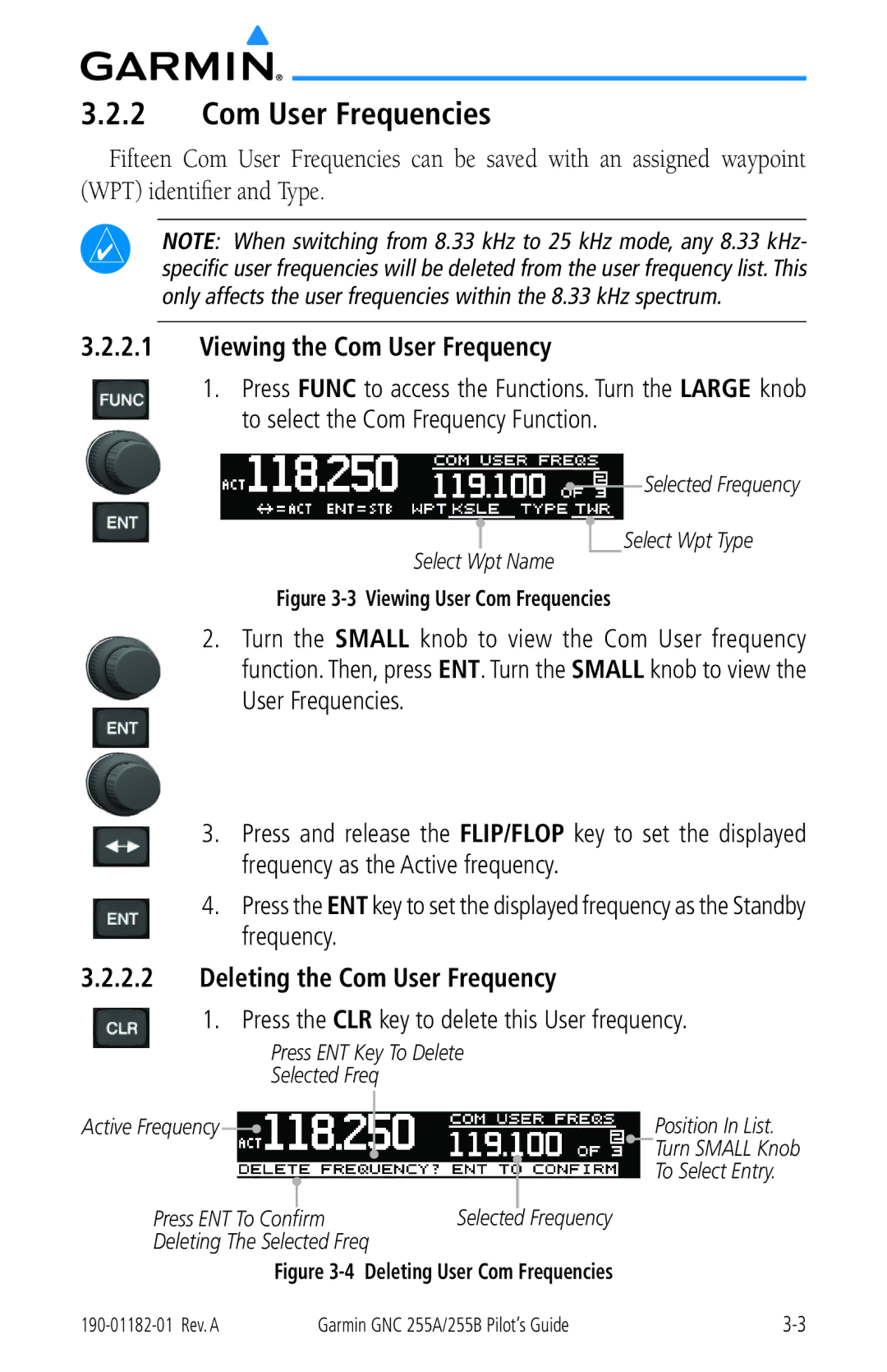 Garmin 255A manual Com User Frequencies, Press the CLR key to delete this User frequency 