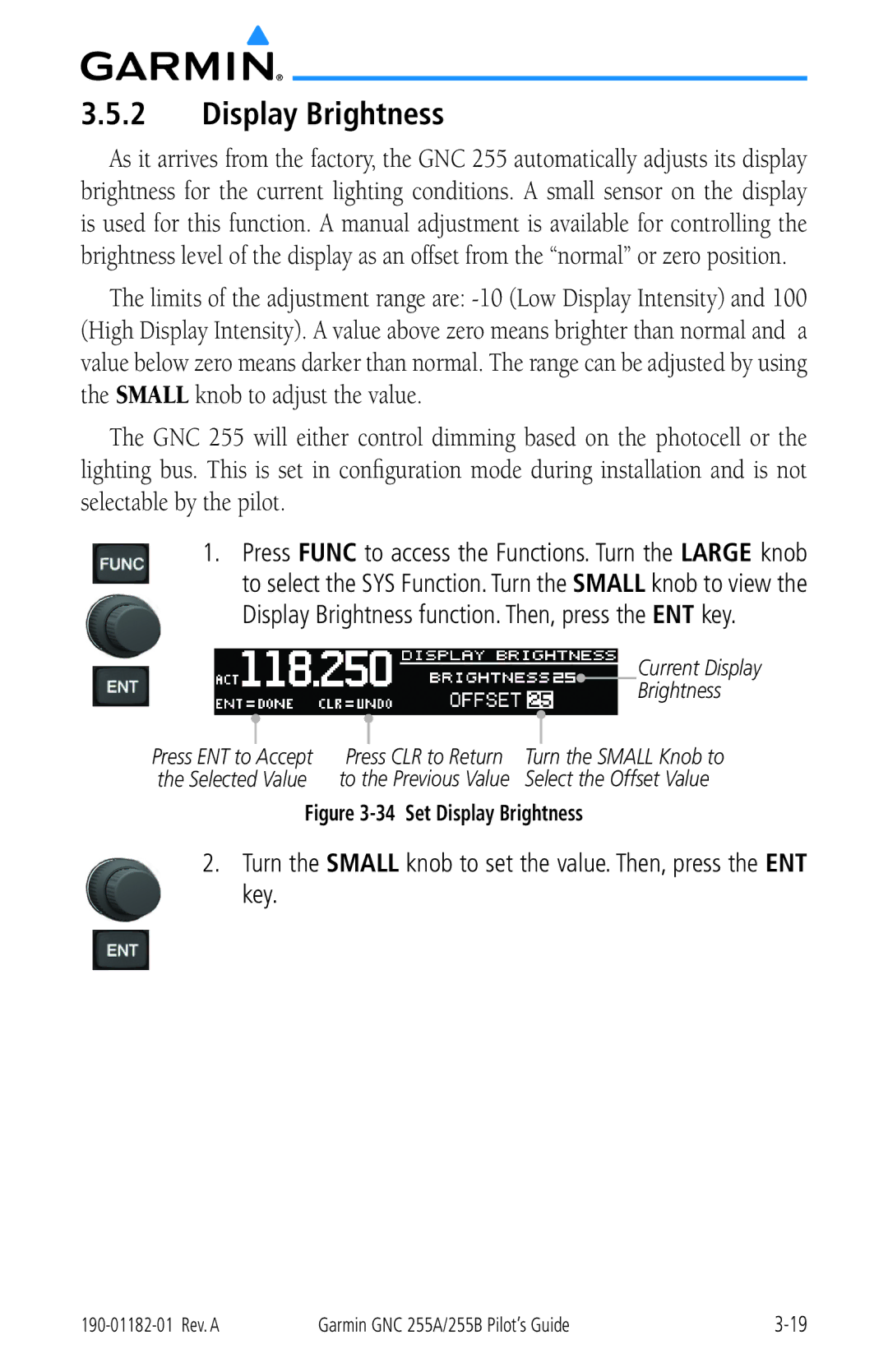 Garmin 255A manual Set Display Brightness 