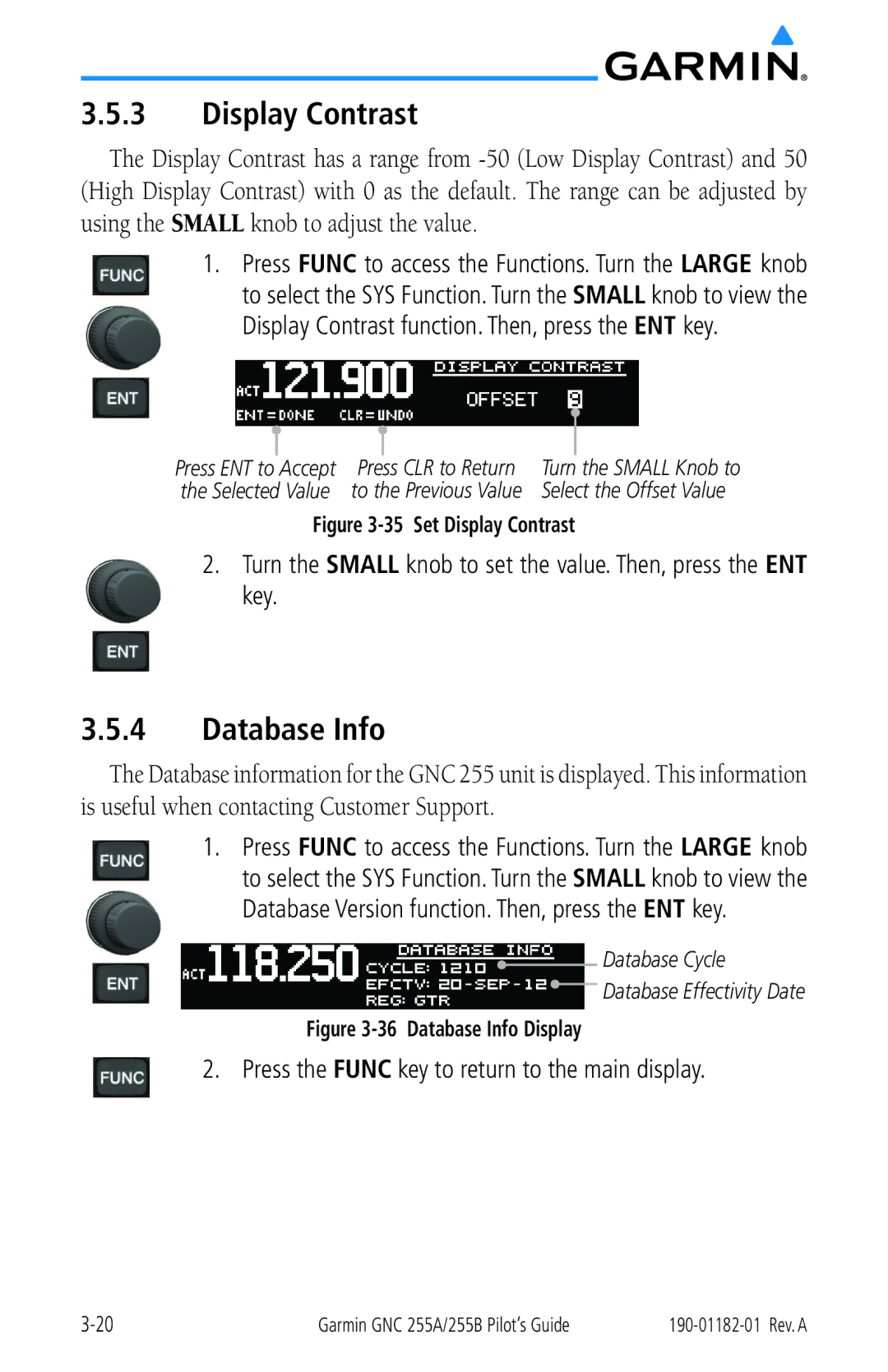 Garmin 255A manual Database Info, Display Contrast function. Then, press the ENT key 