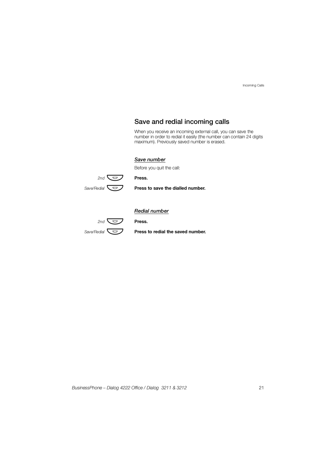 Garmin 3211 manual Save and redial incoming calls, Save number, Redial number, Press Press to save the dialled number 