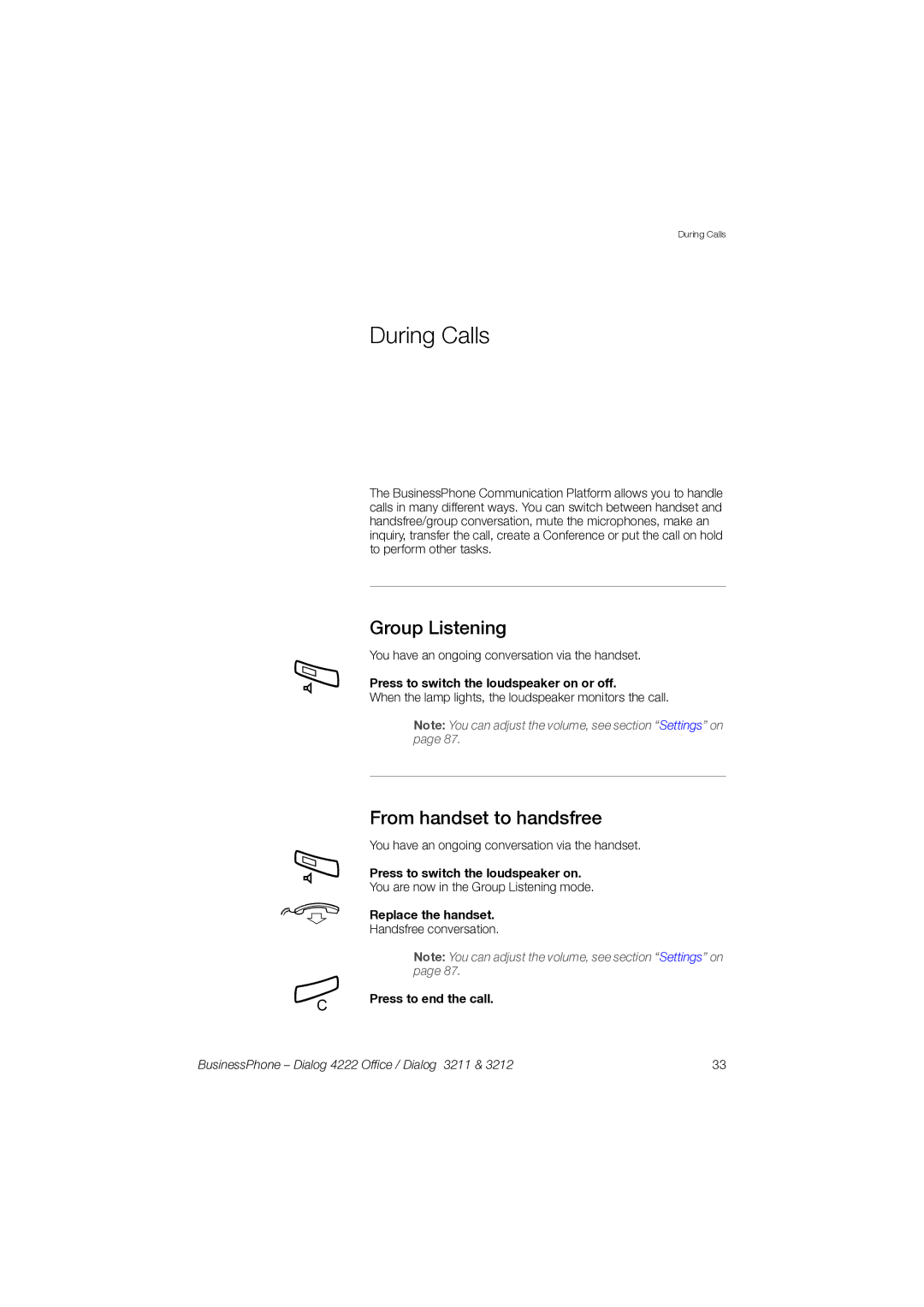 Garmin 3211 manual During Calls, Group Listening, From handset to handsfree 